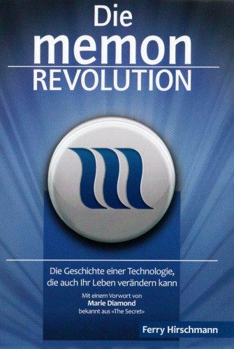 Die memon Revolution: Die Geschichte einer Technologie, die auch Ihr Leben verändern kann