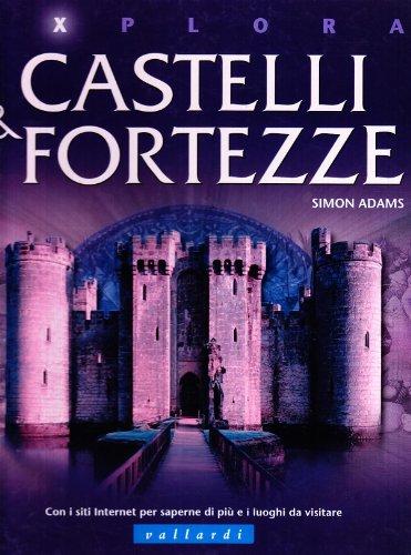 Castelli e fortezze