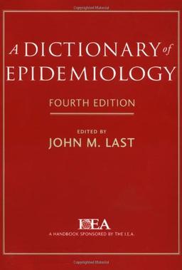 A Dictionary of Epidemiology