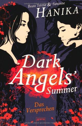 Dark Angels' Summer. Das Versprechen