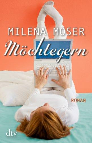 Möchtegern: Roman