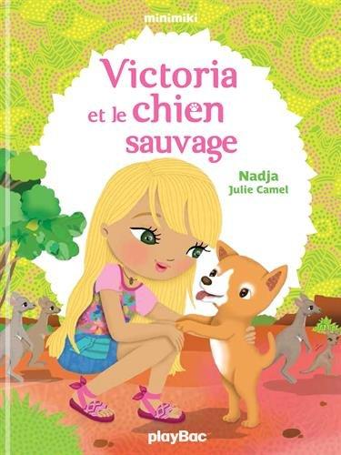 Minimiki. Vol. 16. Victoria et le chien sauvage