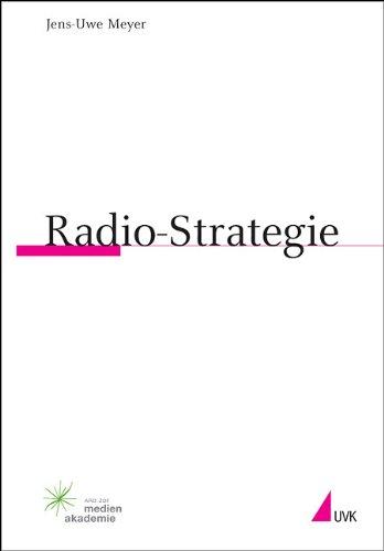 Radio-Strategie (Praktischer Journalismus)