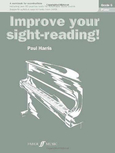 Piano: Grade 6 (Improve Your Sight-reading!)