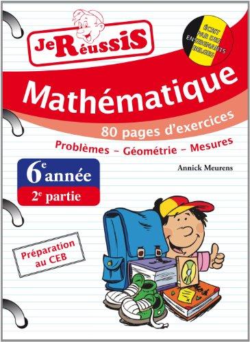 Je réussis math 6ème - 2ème partie