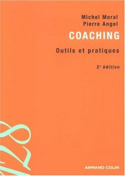 Coaching : outils et pratiques