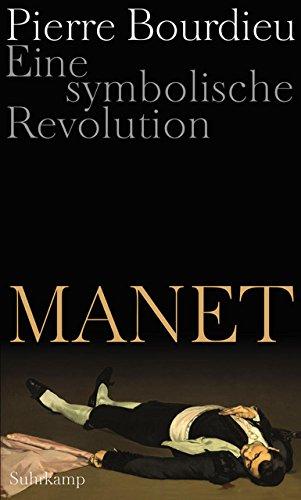 Manet: Eine symbolische Revolution