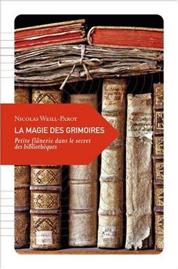 La magie des grimoires : petite flânerie dans le secret des bibliothèques