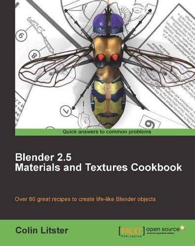 Blender 2.5 Materials and Textures Cookbook