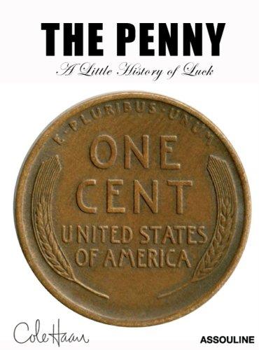 The Penny: A Little History of Luck