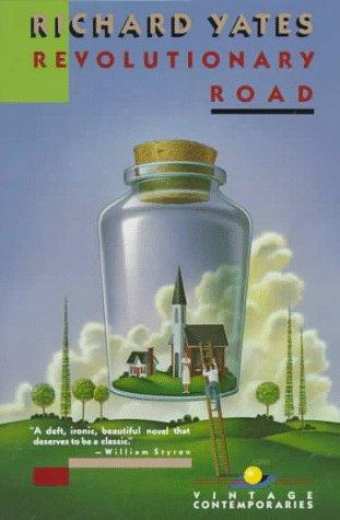 Revolutionary Road (Vintage Contemporaries)