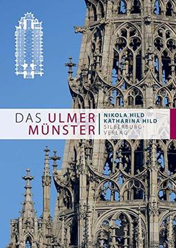 Das Ulmer Münster: Zusammenfassung in Englisch und Französisch, Summary in English and French, Sommaire en Anglais et Français