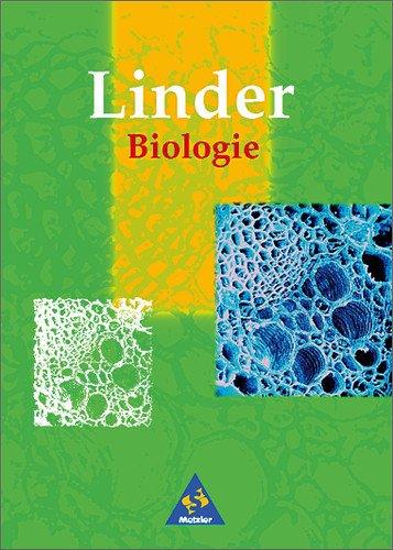 Linder Biologie Neubearbeitung: Linder Biologie SII: Schülerband SII: Lehrbuch für die Oberstufe. Gesamtband