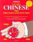 Learn Chinese the Fast and Fun Way Learn Chinese the Fast and Fun Way (Barron's Fast and Fun Way Language Series)