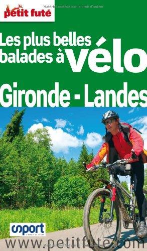 52 balades à vélo Gironde-Landes