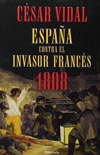 España contra el invasor francés, 1808 (ATALAYA)