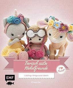 Tierisch süße Häkelfreunde – I love Pastell: Lieblings-Amigurumis häkeln