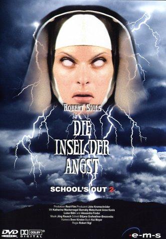 School's Out 2: Die Insel der Angst