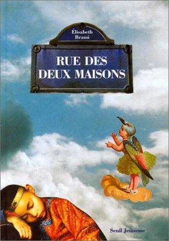 Rue des deux maisons