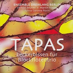 Tapas (Leckerbissen F.Blockflötentrio)