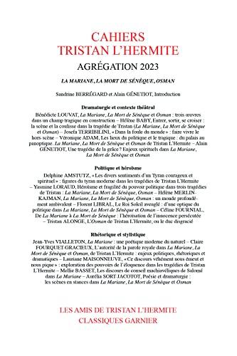 Cahiers Tristan L'Hermite, hors-série. Agrégation 2023 : La Mariane, La mort de Sénèque, Osman