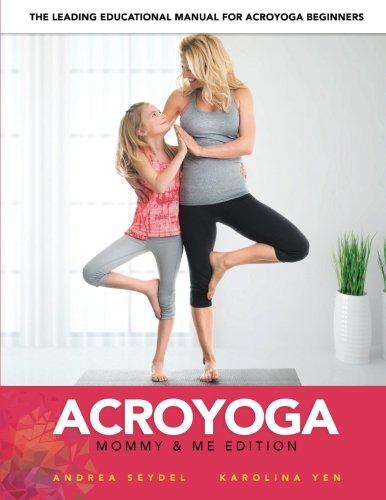 AcroYoga: Mommy and Me Edition