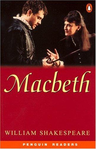 Macbeth. (Level 4) (Lernmaterialien) (Penguin Readers: Level 4)