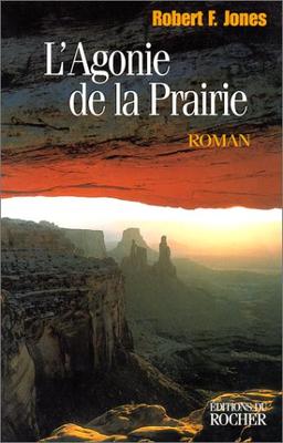 L'agonie de la prairie