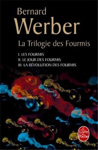 La trilogie des fourmis