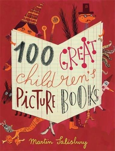 100 Great Children's Picturebooks