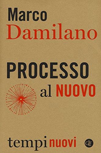 Processo al nuovo