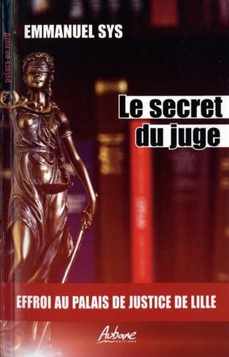 Le secret du juge : effroi au palais de justice de Lille