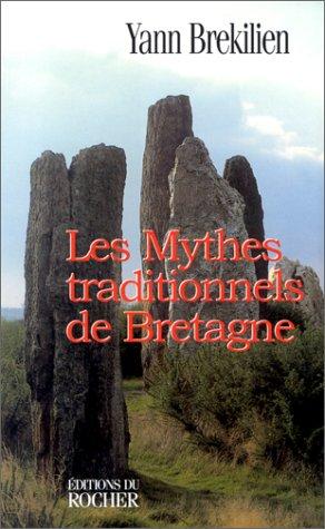 Les mythes traditionnels de Bretagne