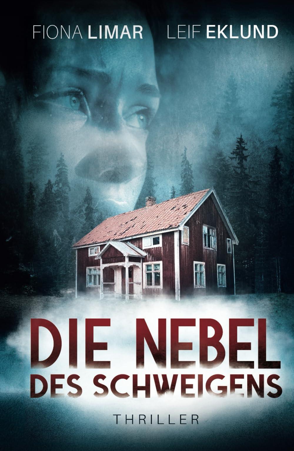 Die Nebel des Schweigens: Schwedenthriller