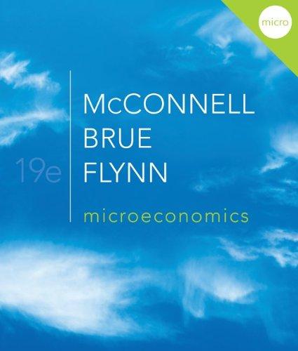 Microeconomics: Principles, Problems, and Policies