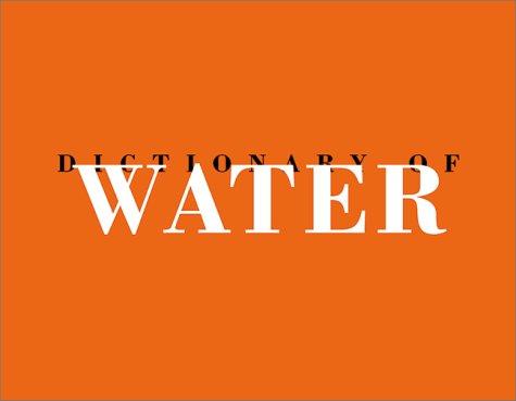 Dictionary of water