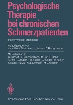 Psychologische Therapie bei chronischen Schmerzpatienten: Programme und Ergebnisse