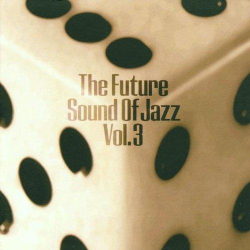 Future Sounds of Jazz Vol.3