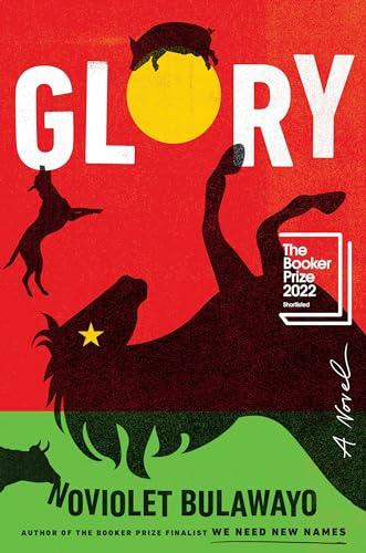 Glory: A Novel