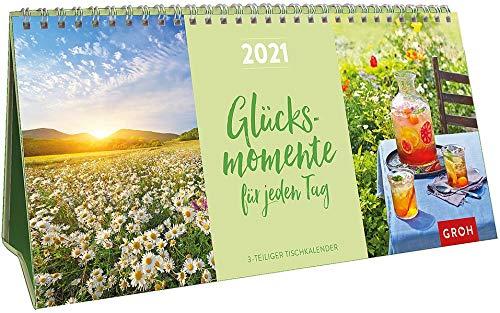 Glücksmomente für jeden Tag 2021: 3-teiliger Tischkalender mit Monatskalendarium