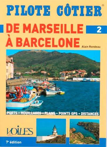 Pilote Cotier N°2 : Marseille-Barcelone (7Eme Edi