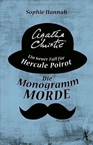 Die Monogramm-Morde: Ein neuer Fall für Hercule Poirot