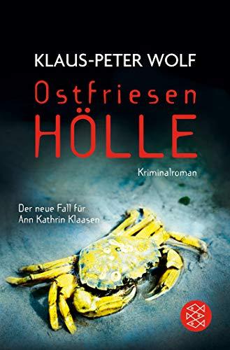 Ostfriesenhölle: Kriminalroman (Ann Kathrin Klaasen ermittelt)