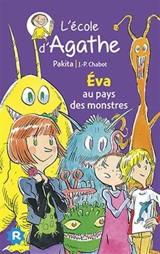 L'école d'Agathe. Vol. 33. Eva au pays des monstres