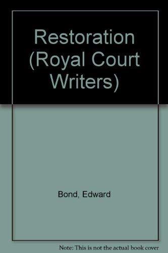 Restoration (Royal Court Writers)