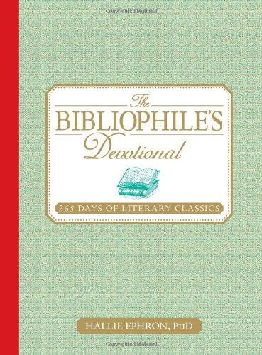 The Bibliophile's Devotional: 365 Days of Literary Classics