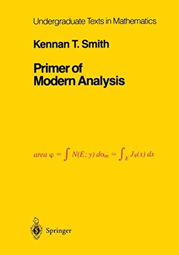 Primer of Modern Analysis: Directions for Knowing All Dark Things, Rhind Papyrus, 1800 B.C. (Undergraduate Texts in Mathematics)