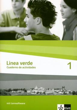 Línea verde. Spanisch als 3. Fremdsprache: Linea verde 1. Arbeitsheft / Cuaderno de actividades. Mit CD-ROM: Speziell für Spanisch als 3. Fremdsprache. Für den Beginn in Klasse 8 oder 9: BD 1