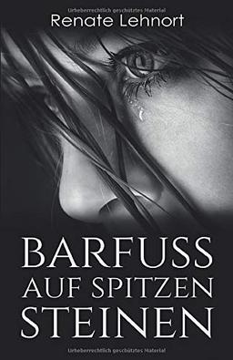 Barfuß auf spitzen Steinen