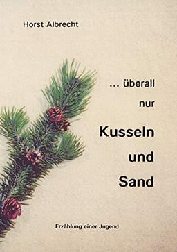 ...überall nur Kusseln und Sand